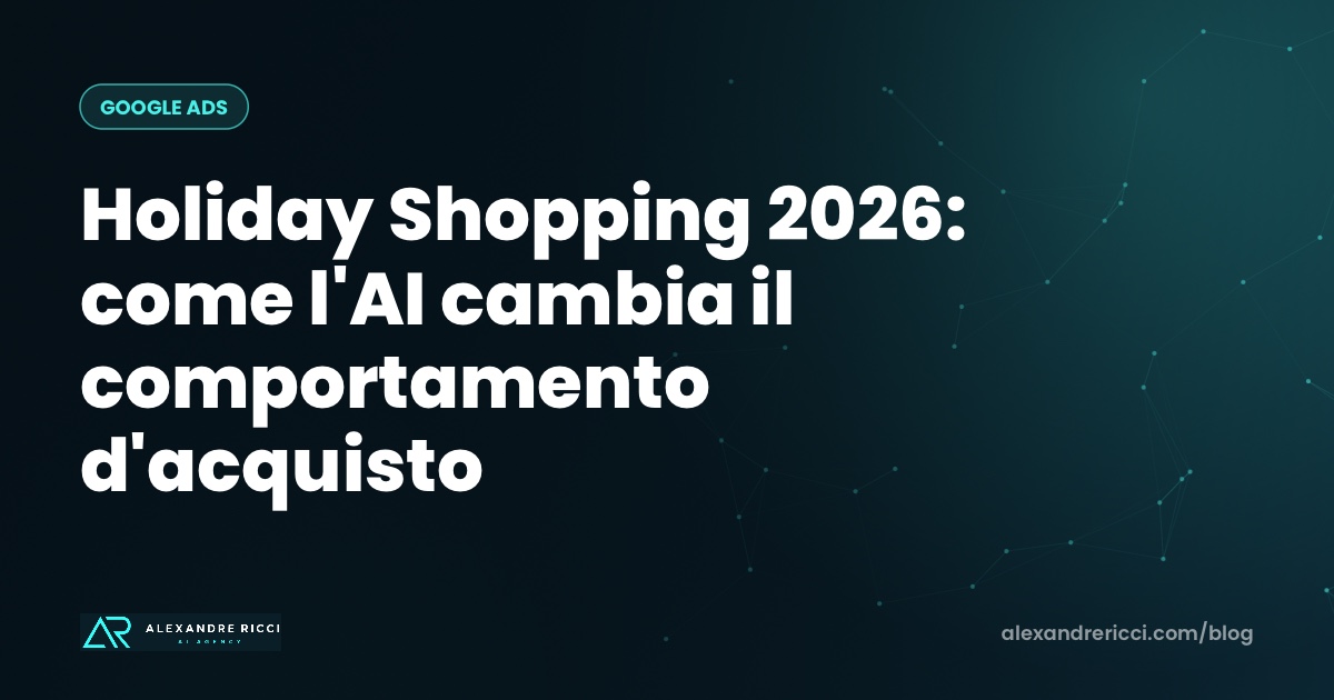 Holiday Shopping 2026: come l'AI cambia il comportamento d'acquisto